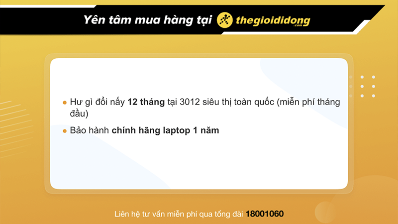 Chính sách bảo hành tại Thế Giới Di Động có thể thay đổi tuỳ vào thời gian cập nhật