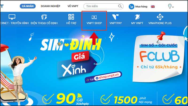 Chọn VNPT SHOP để có thể mua SIM