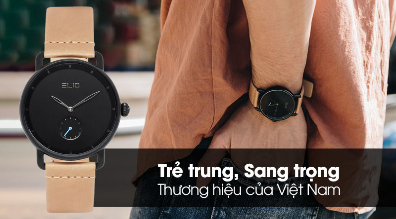 Elio - thương hiệu đồng hồ thời trang đang được giới trẻ yêu thích hiện nay