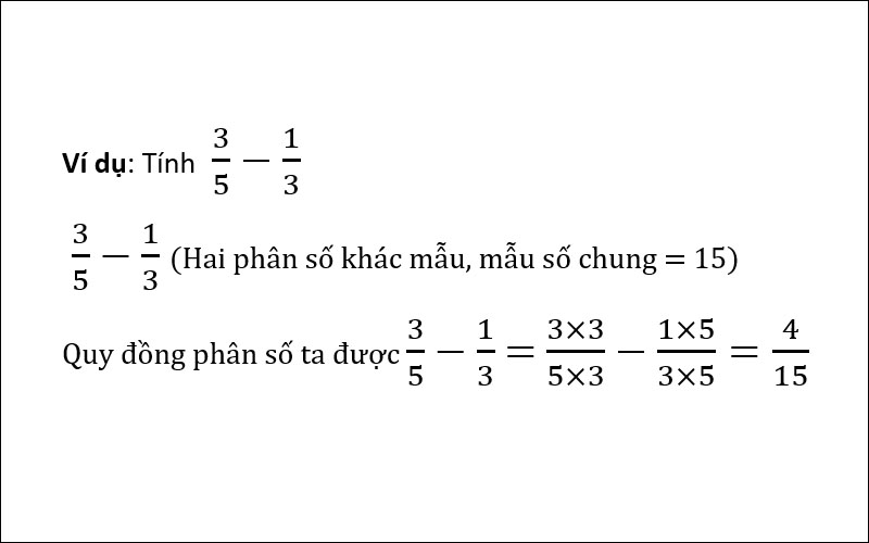 Ví dụ về phép trừ hai phân số khác mẫu số