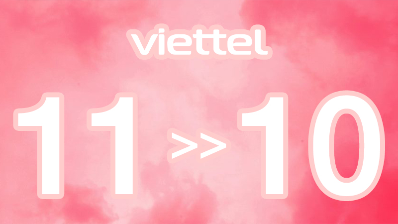 Một số lưu ý khi chuyển đổi đầu 11 số sang 10 số của Viettel