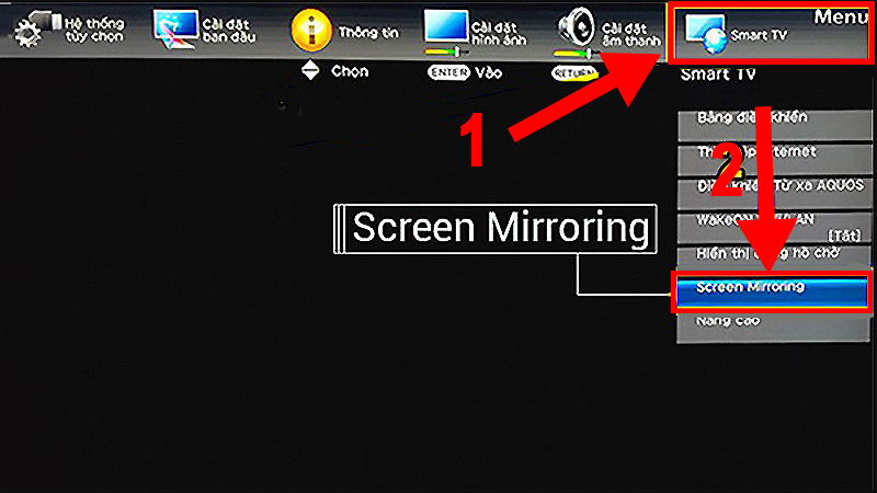 Bạn vào mục Smart tivi để chọn tính năng Screen Mirroring
