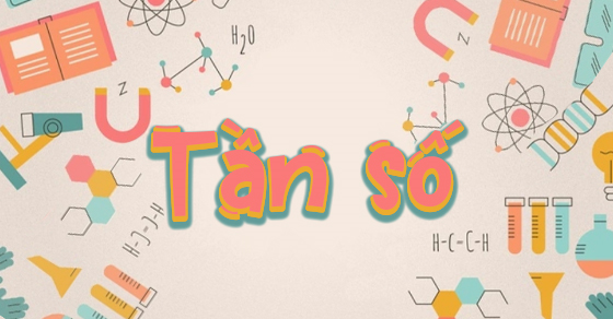 Tần số là gì? Tổng hợp công thức tính tần số có ví dụ cực đầy đủ