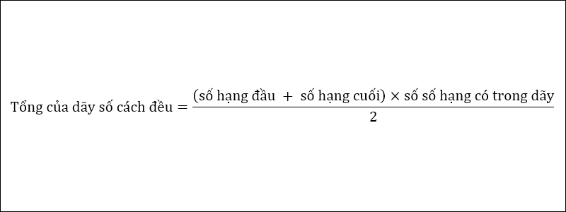 Công thức tính tổng dãy số cách đều