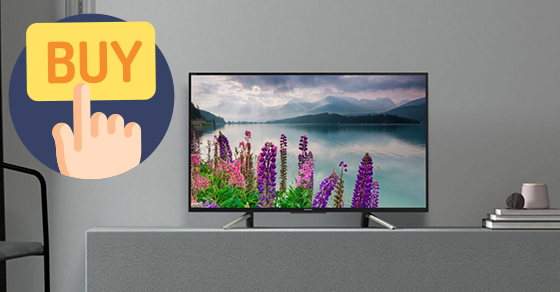 Tiêu chí chọn mua tivi? Nên mua tivi loại nào? Top 9 hãng tivi nên mua