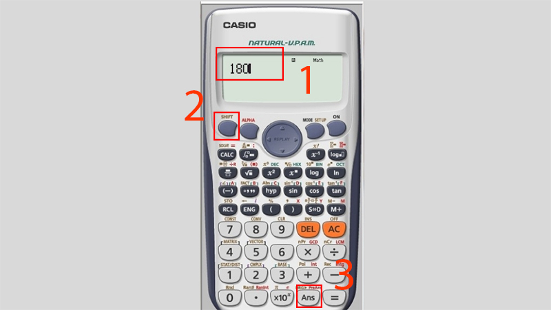 Nhập số và chọn Shift sau đó chọn Ans