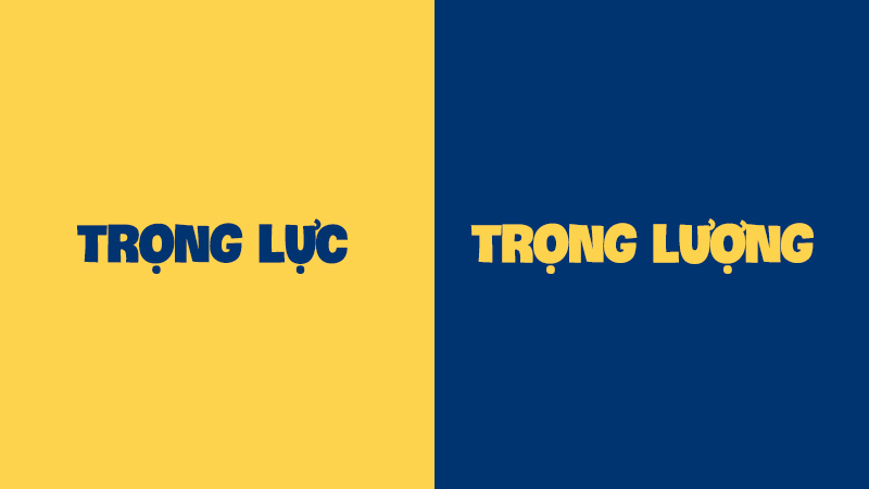 Phân biệt trọng lực và trọng lượng
