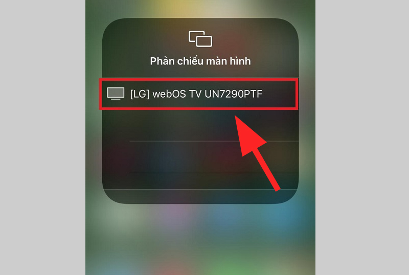 Chọn tivi mà bạn muốn kết nối trên điện thoại
