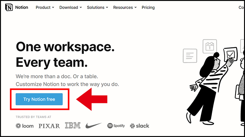 Chọn Try Notion free