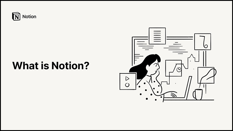 Notion là một ứng dụng ghi chép đa năng 