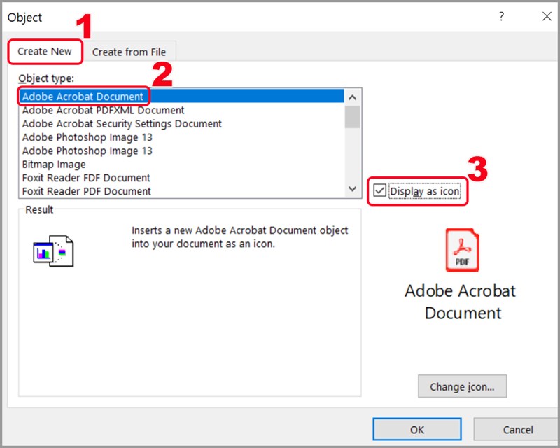 Chọn Adobe Acrobat Document và nhấn Display as icon