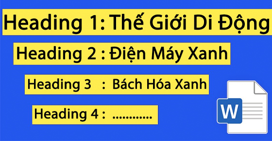 Thẻ Heading trong Word được áp dụng trong các loại văn bản nào?
