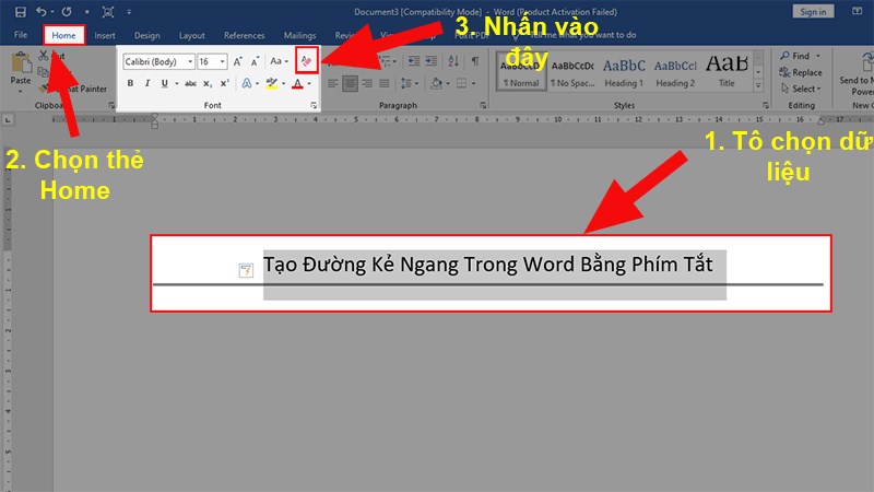 Tô chọn dòng chữ dính với dòng kẻ ngang được tạo > Chọn thẻ Home > Chọn Clear All Formatting để xóa dòng kẻ ngang trong Word.