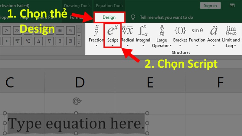 Ở thẻ Design  Đi đến mục Structures  Chọn Script