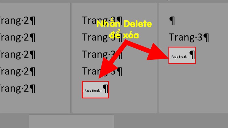 Sau khi Page Break và Section Break đã xuất hiện > Tô chọn những phần đó > Nhấn Delete để xóa các trang trắng trong Word