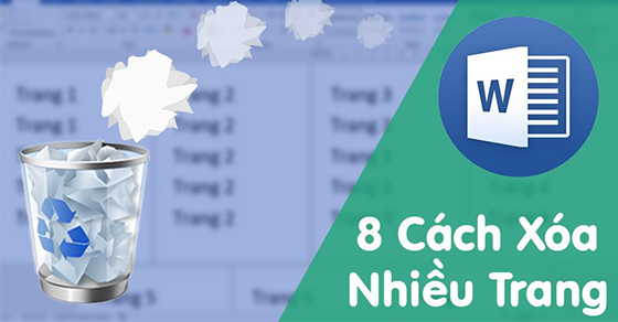 Cẩm nang cách xóa nhiều trang trong word 2016 dễ dàng và nhanh chóng