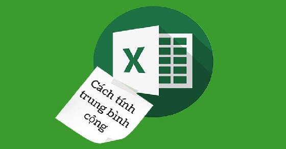 Hướng dẫn Cách tính điểm trung bình môn bằng Excel đơn giản và nhanh chóng