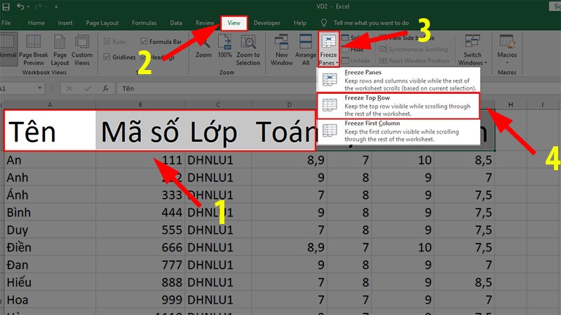 Vào thẻ View > chọn Freeze Top Row