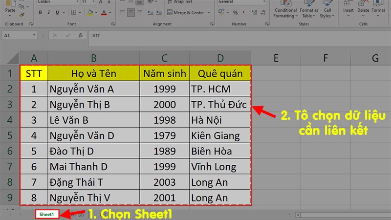 Quay lại Sheet1 > Quét chọn toàn bộ dữ liệu ở Sheet1 cần liên kết > Nhấn Ctrl + C để Copy các dữ liệu đó