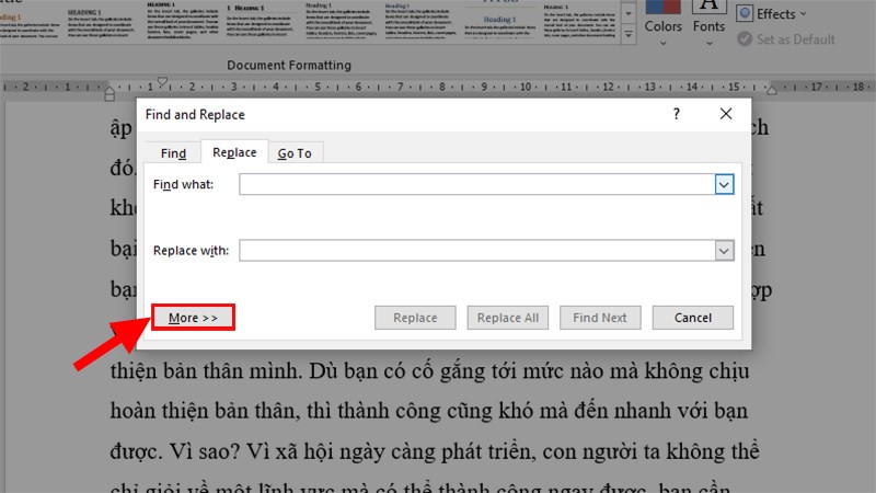 Nhấn tổ hợp phím Ctrl + H để mở hộp thoại Find and Replace  Nhấn More