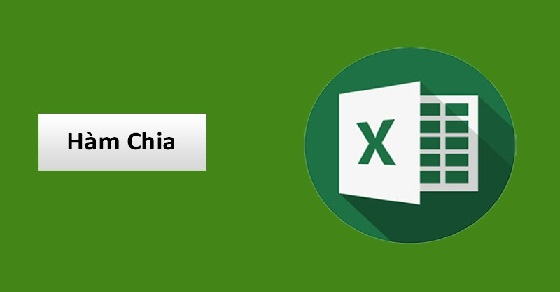 hàm chia trong excel