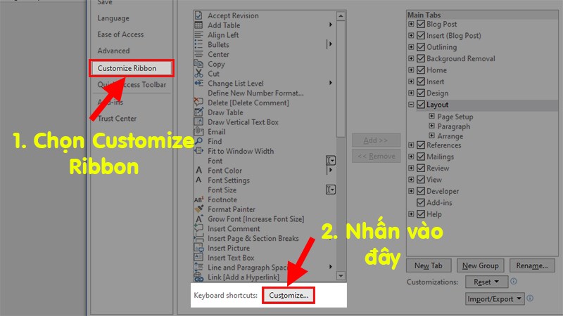 Hộp thoại Options hiện lên  Nhấn vào Customize Ribbon  Ở mục Keyboard shortcuts chọn Customize