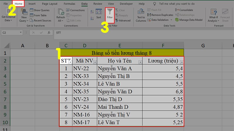 Bôi đen toàn bộ bảng dữ liệu  Chọn tab Data  Mục Sort & Filter  Chọn Filter