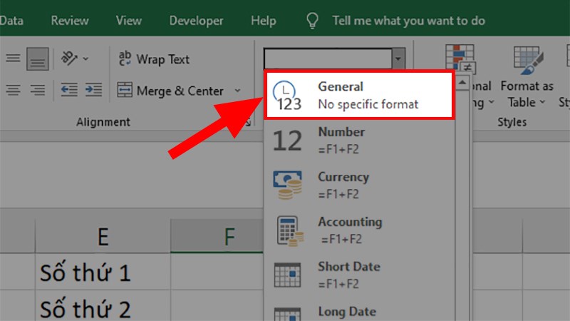Ở danh sách xổ xuống > Chọn định dạng General