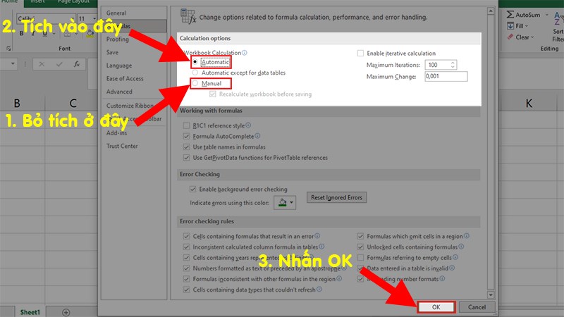 Đi đến phần Caculation option > Bỏ tích chọn ở Manual > Tích chọn vào Automatic > Nhấn OK để sửa lỗi tính tổng hàm SUM bằng 0 trong Excel