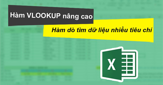 Hướng dẫn Cách sử dụng hàm vlookup nâng cao trong Excel