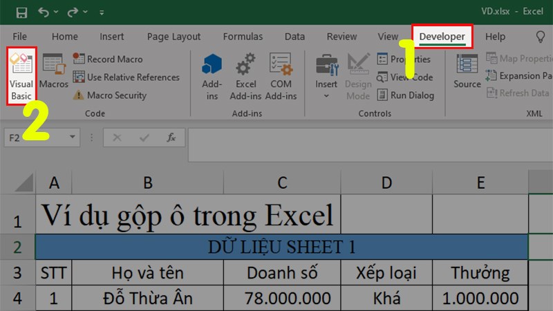 Mở file Excel  Chọn thẻ Developer  Chọn Visual Basic