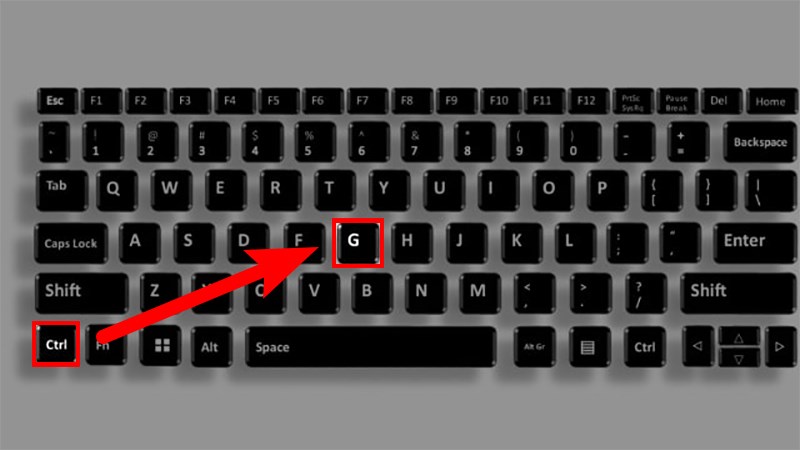 Nhấn Ctrl + G trên bàn phím