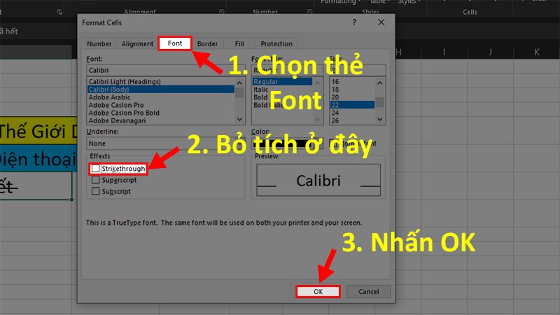 Nhấn OK để bỏ gạch ngang chữ trong Excel