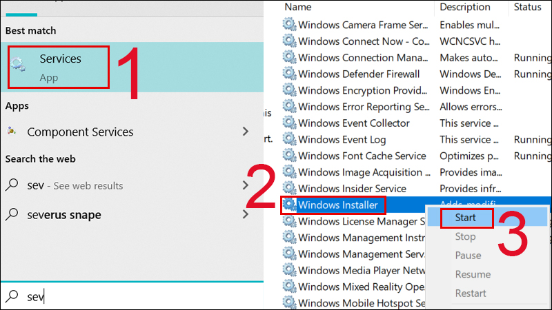  Gõ tìm kiếm Services, tìm đến mục Windows Installer 