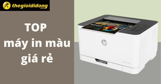 TOP 4 máy in màu giá rẻ không thể 