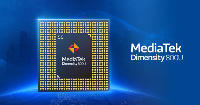 Chip MediaTek Dimensity 800U 5G hỗ trợ kết nối mạng nhanh hơn