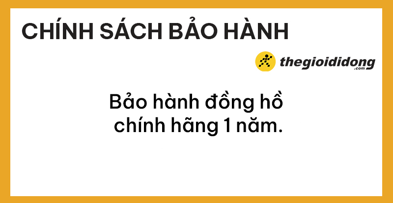 Bảo hành chính hãng 1 năm khi mua sắm tại Thế Giới Di Động