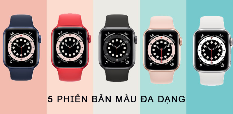 Apple Watch S6 40mm sẽ l&agrave; lựa chọn tuyệt vời cho c&aacute;c bạn đam m&ecirc; m&agrave;u sắc 