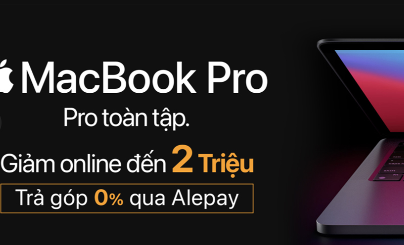 Chương trình ưu đãi hấp dẫn khi mua MacBook