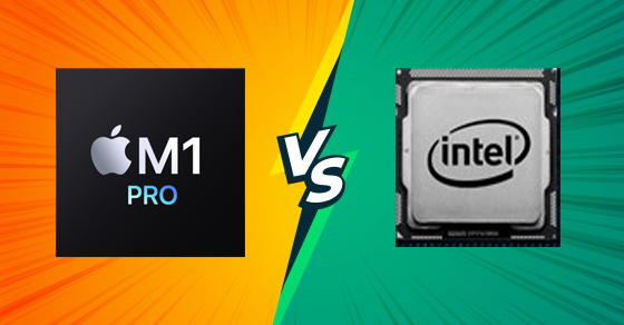 So sánh MacBook Pro M1 và MacBook Pro Intel - Nên lựa chọn dòng nào?
