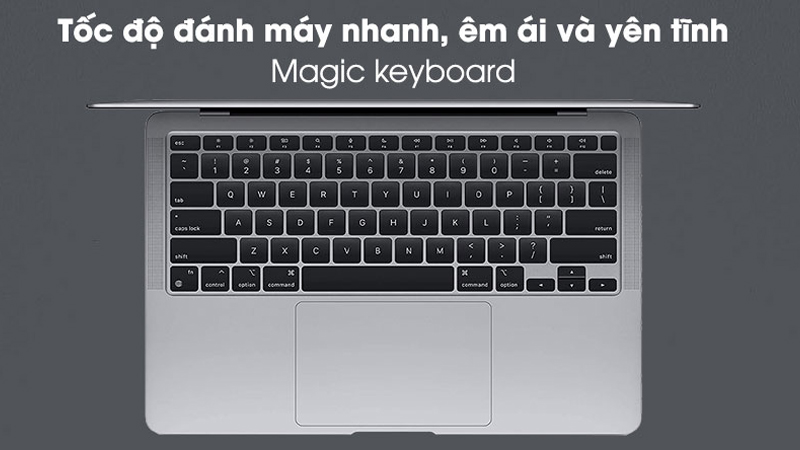 MacBook Air 2020 được trang bị b&agrave;n ph&iacute;m Magic keyboard