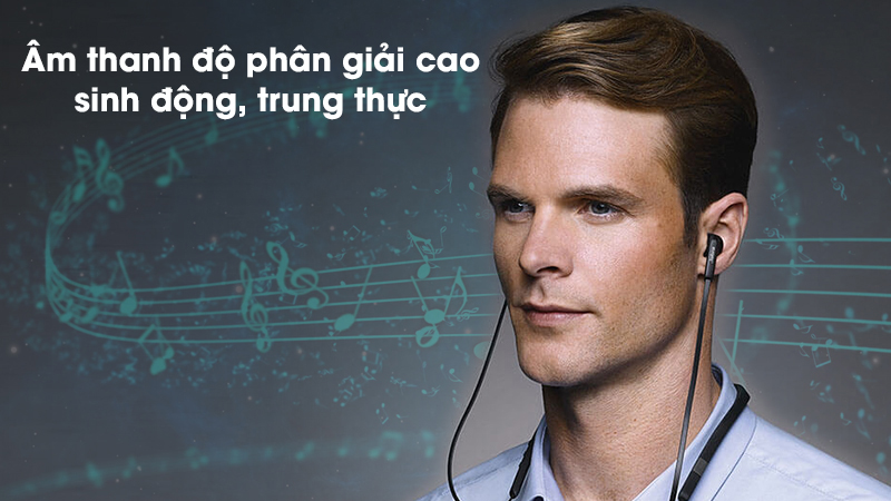 Chất lượng âm thanh sống động và cuốn hút