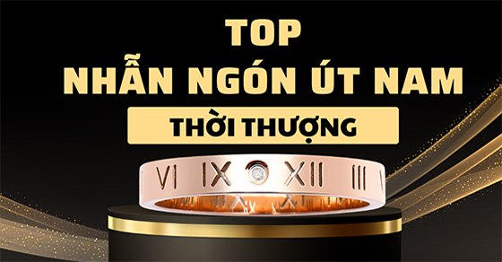 TOP 7 mẫu nhẫn ngón út nam thời thượng cá tính đẹp nhất