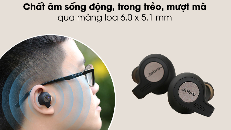 Tai nghe mang đến chất lượng âm thanh chân thực