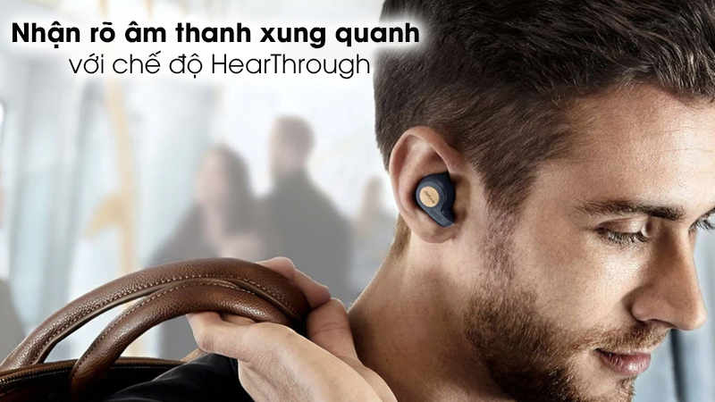 Tai nghe có tính năng HearThrough hiện đại