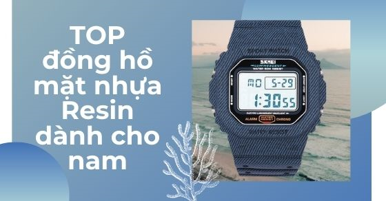 TOP 10 đồng hồ nam mặt nhựa Resin đáng mua nhất tại Thế Giới Di Động
