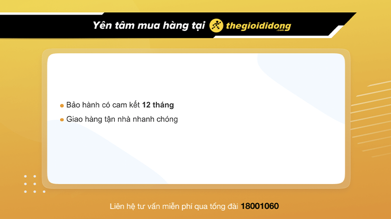 Chính sách bảo hành sẽ có thể có thay đổi tuỳ theo sản phẩm, thời gian cập nhật