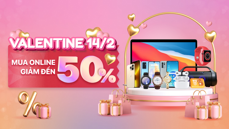 Chương tr&igrave;nh si&ecirc;u khuyến m&atilde;i Valentine 2022