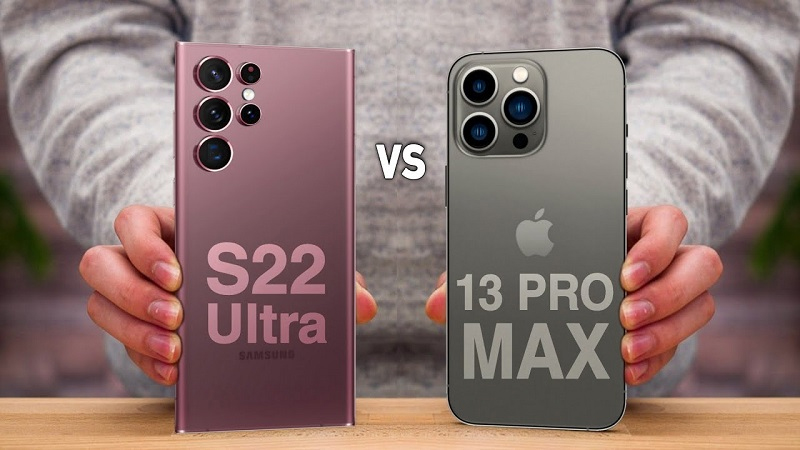 So sánh điện thoại Samsung Galaxy S22 Ultra và iPhone 13 Pro Max