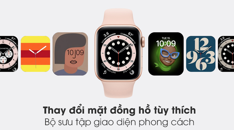 Apple Watch S6 sở hữu bộ sưu tập mặt đồng hồ đa dạng phong cách